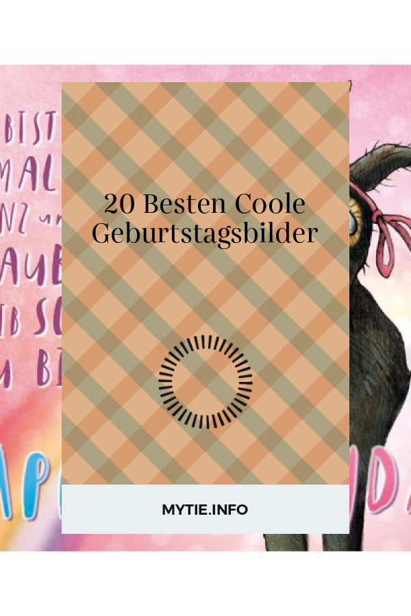 20 Besten Coole Geburtstagsbilder